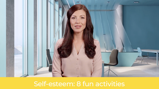 Self-esteem 11 Eight Fun Activities